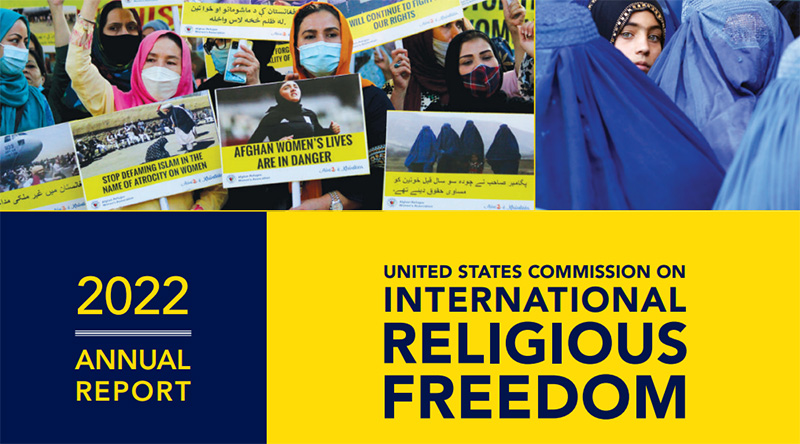 The United States Commission on International Religious Freedom (USCIRF) released its 2022 annual report on April 25,2022. Photo: USCIRF